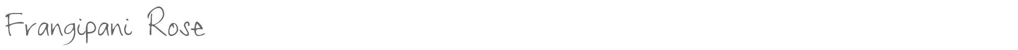 Sample characters Frangipani Rose Font